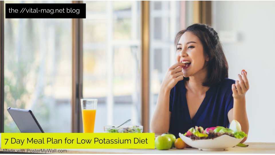 7 Day Meal Plan for Low Potassium Diet