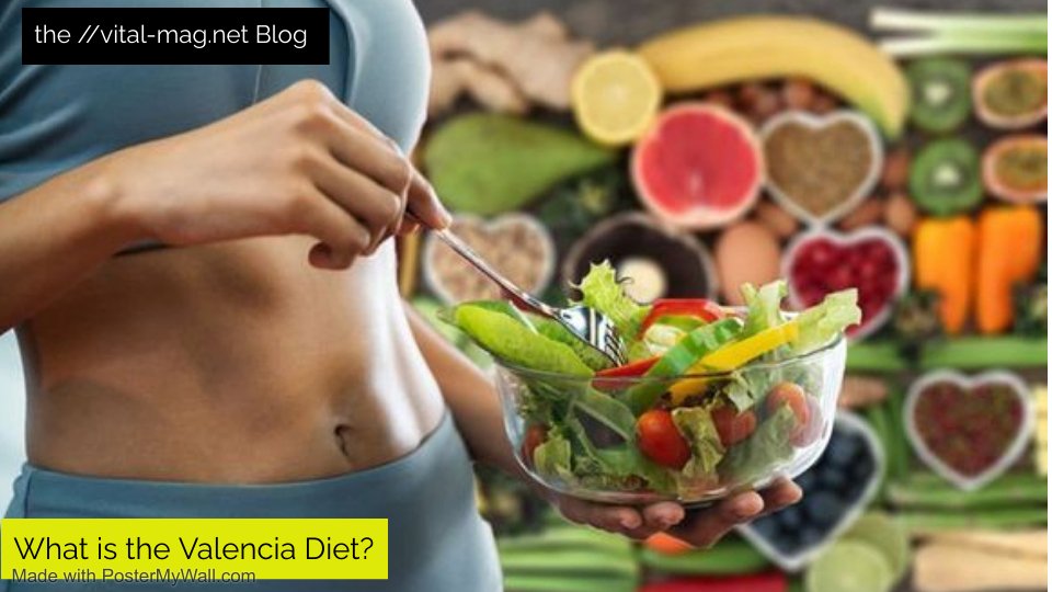 What is the Valencia Diet?